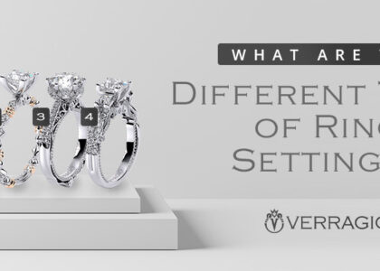 What Are the Different Types of Ring Settings
